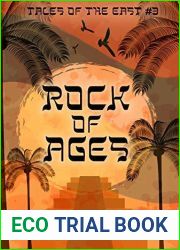 Rock of Ages (Tales of the East Book 3)