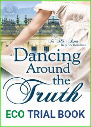 Dancing Around the Truth (In His Arms)