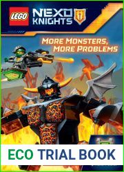 More Monsters, More Problems (LEGO NEXO Knights Chapter Book)