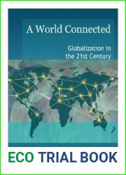 A World Connected: Globalization in the 21st Century