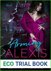 Arming Alexis (Underground Omega Syndicate #5)