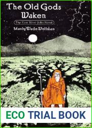 The Old Gods Waken (Silver John, #1)