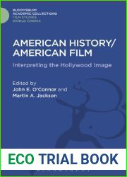 American History American Film: Interpreting the Hollywood Image