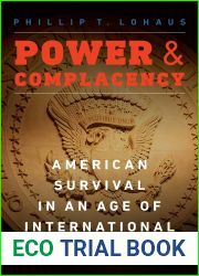 Power and Complacency: American Survival in an Age of International Competition