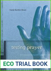 Testing Prayer: Science and Healing