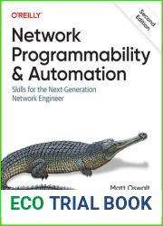 Network Programmability and Automation: Skills for the Next-Generation Network Engineer