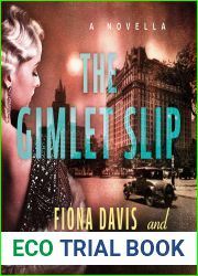 The Gimlet Slip