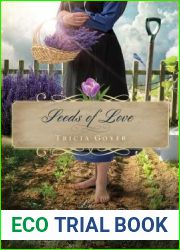 Seeds of Love: An Amish Garden Novella