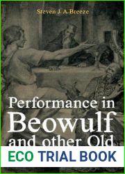 Performance in Beowulf and other Old English Poems (Anglo-Saxon Studies)