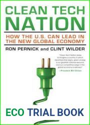 Clean Tech Nation: How the U.S. Can Lead in the New Global Economy