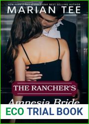 The Rancher|s Amnesia Bride (Billionaires of Evergreen, Texas)
