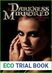 A Darkness Mirrored