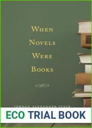 When Novels Were Books