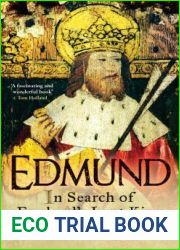 Edmund: In Search of England|s Lost King