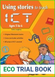 Using Stories to Teach ICT Ages 5 to 6