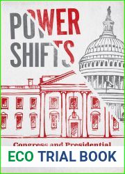 Power Shifts: Congress and Presidential Representation (Chicago Studies in American Politics)