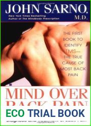 Mind Over Back Pain by John Sarno (1986-04-01)