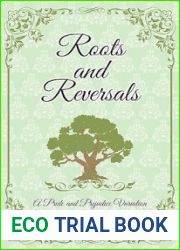 Roots and Reversals: A Pride and Prejudice Variation