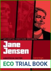 Jane Jensen: Gabriel Knight, Adventure Games, Hidden Objects (Influential Video Game Designers)