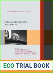Thomas Bernhard|s Afterlives (New Directions in German Studies, 30)