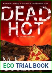 Dead Hot (Dakota Mystery #6)