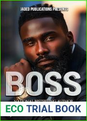 BOSS: An Urban Fiction Love Story