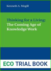 Thinking for a Living: The Coming Age of Knowledge Work