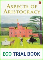 Aspects of Aristocracy