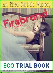 Firebrand (Eliza Carlisle Mystery #2)