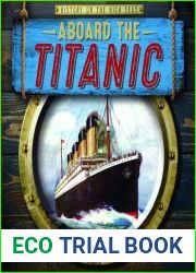 Aboard the Titanic (History on the High Seas)