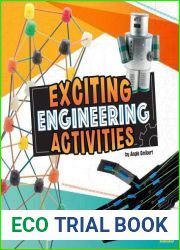 Exciting Engineering Activities (Curious Scientists)