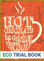 Hot Chocolate is Thicker than Blood
