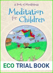 Meditation For Children: A Book of Mindfulness