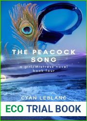 The Peacock Song (A girl Mistress Story Book 4)