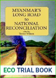 Myanmar|s Long Road to National Reconciliation