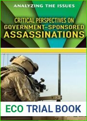 Critical Perspectives on Government-Sponsored Assassinations (Analyzing the Issues)