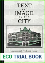 Text and Image in the City: Manuscript, Print and Visual Culture in Urban Space