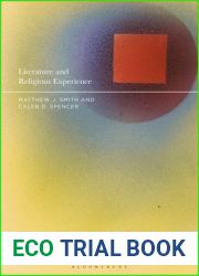 Literature and Religious Experience: Beyond Belief and Unbelief