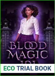 Blood Magic 101: A Lesbian Vampire Witch Romance (Covens and Clans)
