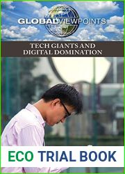 Tech Giants and Digital Domination (Global Viewpoints)