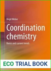 Coordination Chemistry: Basics and Current Trends