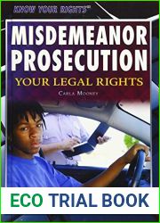 Misdemeanor Prosecution: Your Legal Rights (Know Your Rights)