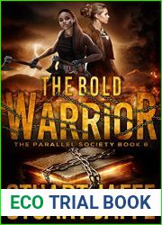 The Bold Warrior (Parallel Society #6)