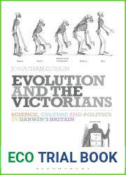 Evolution and the Victorians: Science, Culture and Politics in Darwin|s Britain