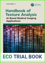 Handbook of Texture Analysis: AI-Based Medical Imaging Applications