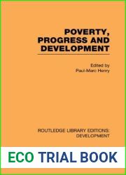 Poverty, Progress and Development (Routledge Library Editions: Development)