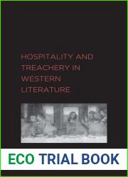 Hospitality and Treachery in Western Literature