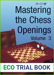 Mastering the Chess Openings, volume 3