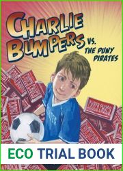 Charlie Bumpers vs. the Puny Pirates (Charlie Bumpers, 5)