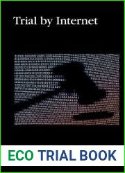 Trial by Internet (At Issue)